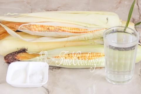 Консервированная кукуруза в домашних условиях. Шаг 1
