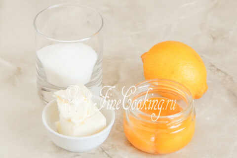 Лимонный курд (Lemon curd). Шаг 1